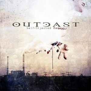 OUTCAST - Self-Injected Reality cover 