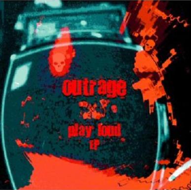 OUTRAGE - Play Loud cover 