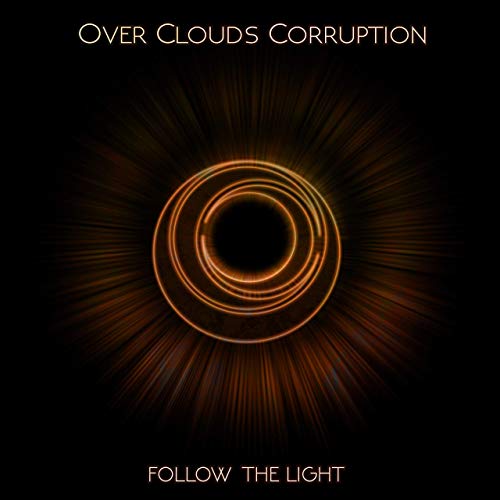 OVER CLOUDS CORRUPTION - Follow The Light cover 