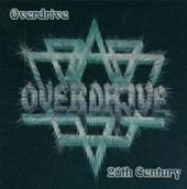 OVERDRIVE - Overdrive + 20th Century cover 