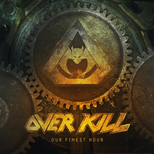 OVERKILL - Our finest Hour cover 