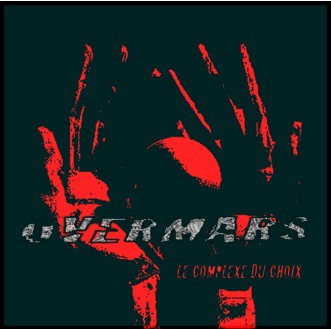 OVERMARS - Le Complexe Du Choix cover 