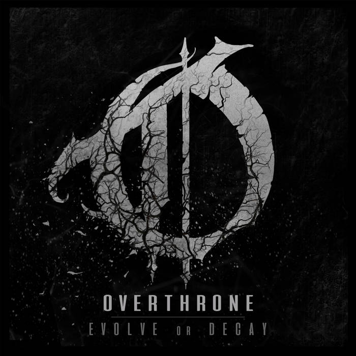 OVERTHRONE - Evolve Or Decay cover 