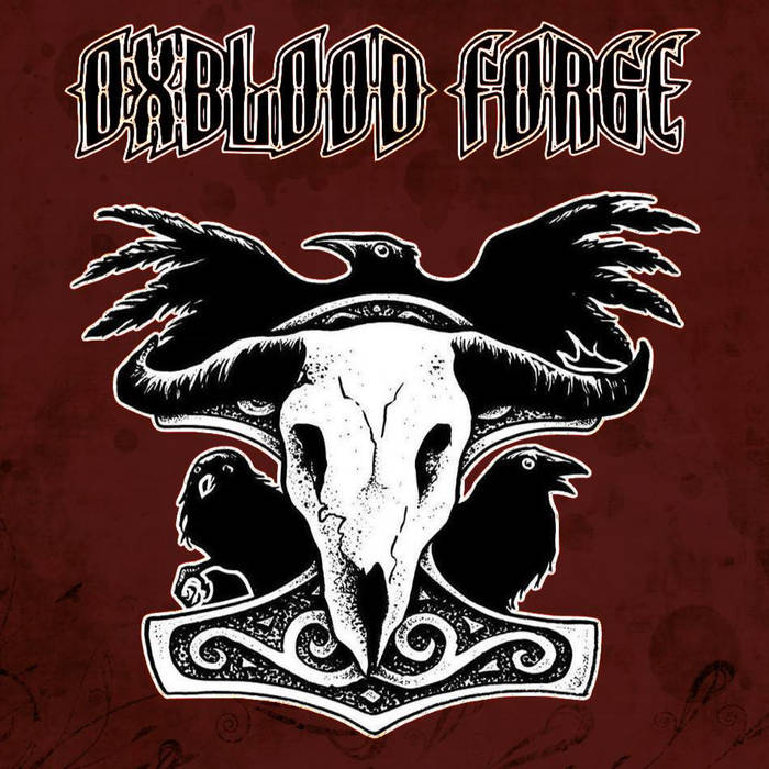 OXBLOOD FORGE - Oxblood Forge cover 