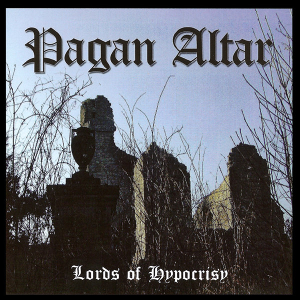 PAGAN ALTAR - The Lords of Hypocrisy cover 