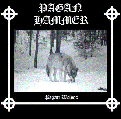 PAGAN HAMMER - Pagan Wolves cover 