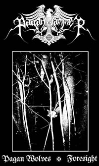 PAGAN HAMMER - Pagan Wolves / Foresight cover 