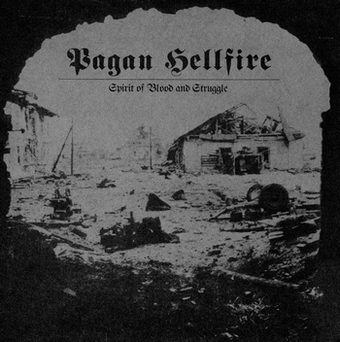 PAGAN HELLFIRE - Spirit of Blood and Struggle cover 