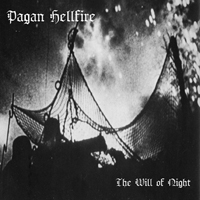 PAGAN HELLFIRE - The Will of Night cover 