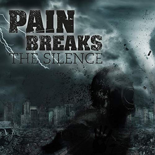 PAIN BREAKS THE SILENCE - Pain Breaks The Silence cover 