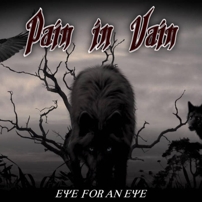 PAIN IN VAIN - Eye For An Eye cover 