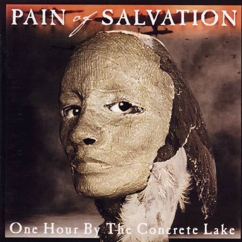 PAIN OF SALVATION - One Hour by the Concrete Lake cover 