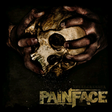 PAINFACE - Skullcrusher cover 