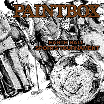 PAINTBOX - Earth Ball Sports Tournament cover 
