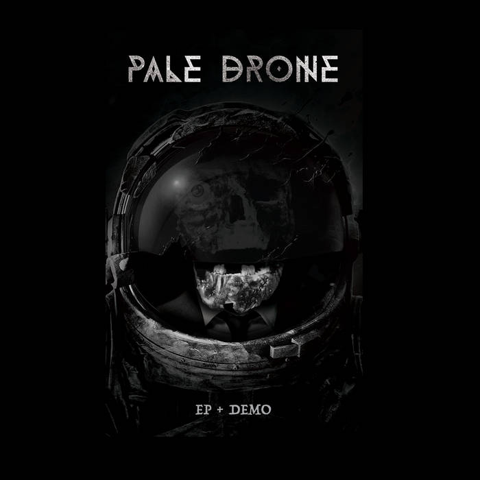 PALE DRONE - EP + Demo cover 