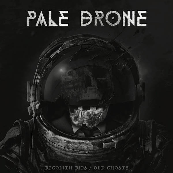PALE DRONE - Regolith Rips​ / ​Old Ghosts cover 