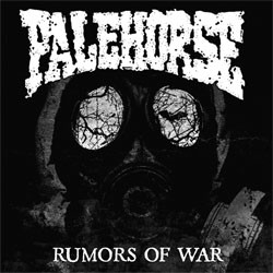 PALEHORSE (CT) - Rumors Of War cover 