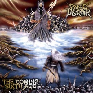 PANIC DISORDER - The Coming Sixth Age cover 
