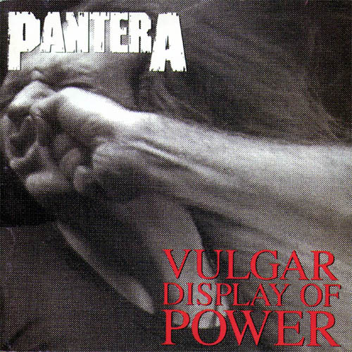 PANTERA - Vulgar Display of Power cover 