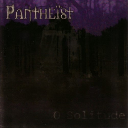 PANTHEIST - O Solitude cover 