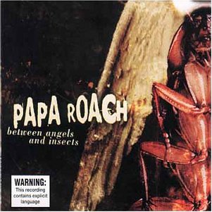 PAPA ROACH - Between Angels and Insects cover 