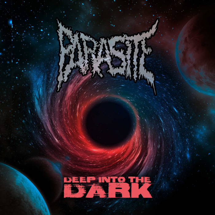 PARASITE - Deep Into The Dark cover 