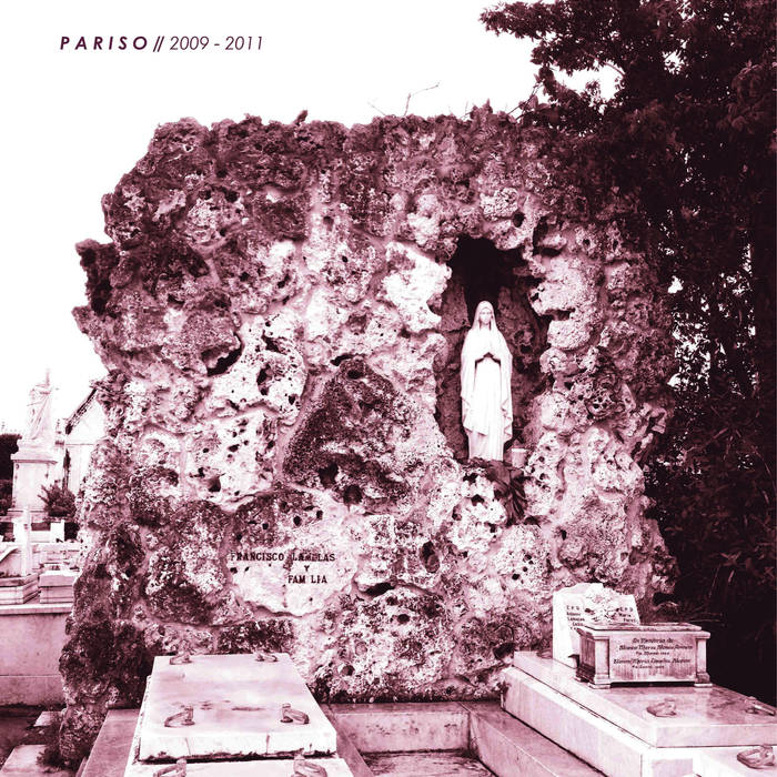 PARISO - 2009-2011: Discography cover 