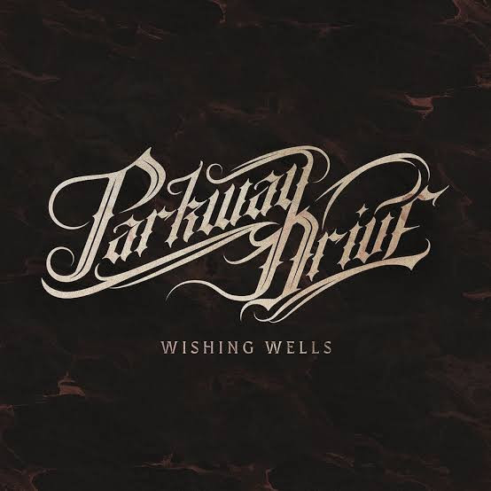 PARKWAY DRIVE - Wishing Wells cover 