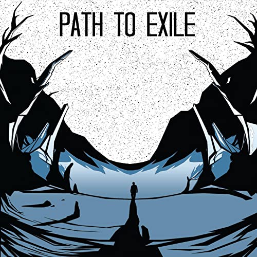 PATH TO EXILE - Path To Exile cover 