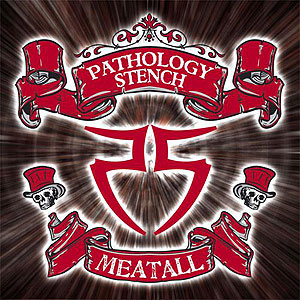 PATHOLOGY STENCH - Meatall cover 