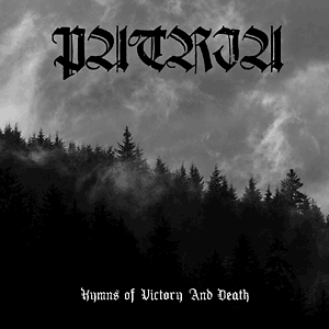 PATRIA - Hymns of Victory and Death cover 