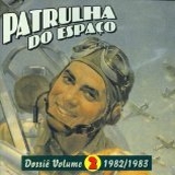 PATRULHA DO ESPAÇO - Dossiê Volume 2 - 1982/1983 cover 