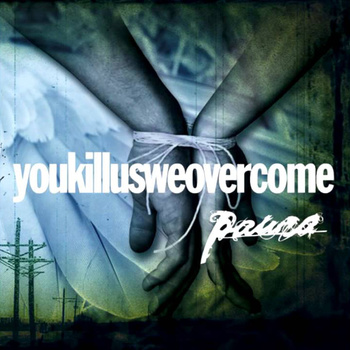PAURA - Youkillusweovercome cover 