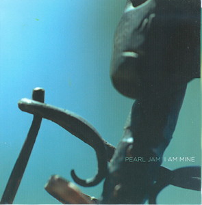 PEARL JAM - I Am Mine cover 