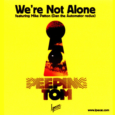 PEEPING TOM - We're Not Alone cover 