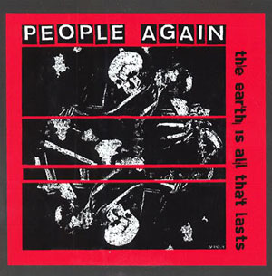 PEOPLE AGAIN - The Earth Is All That Lasts cover 