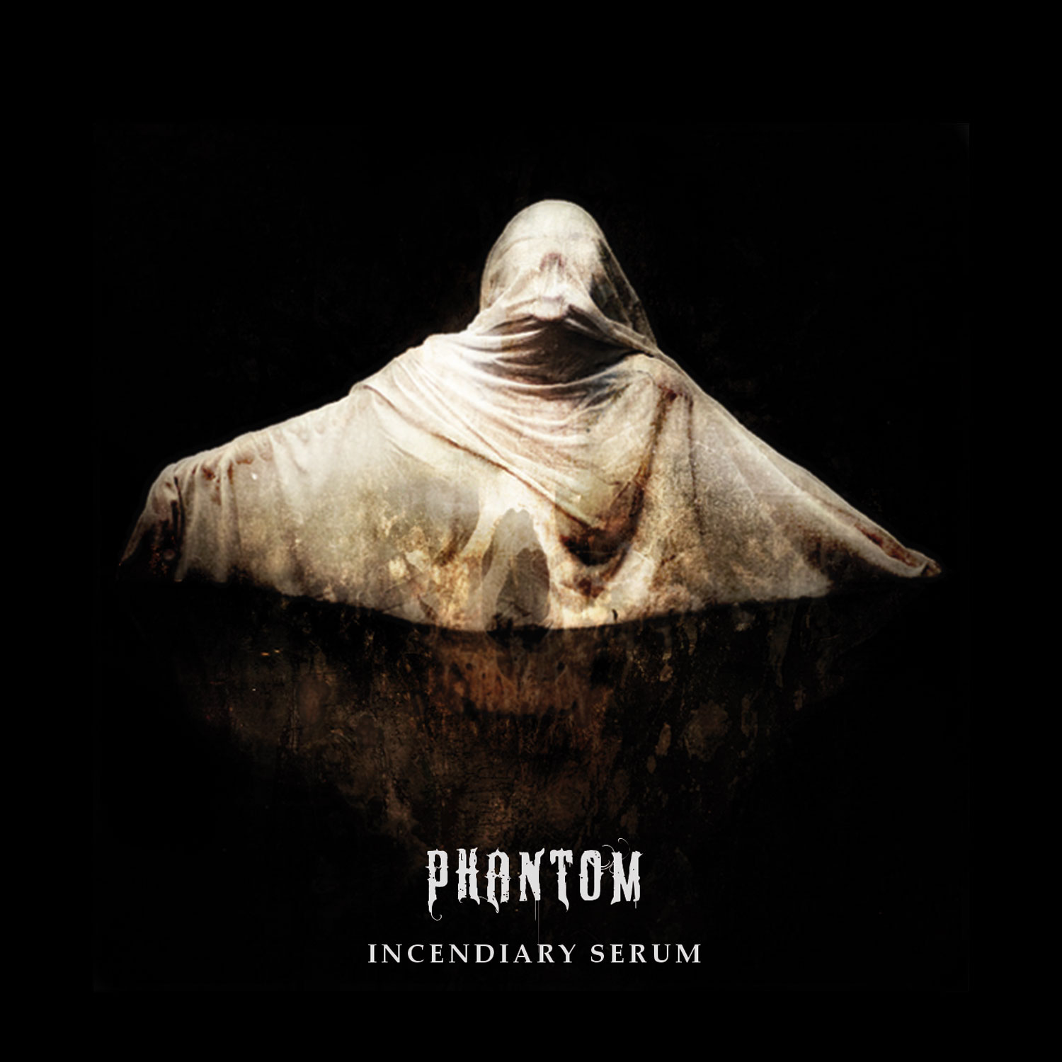 PHANTOM - Incendiary Serum cover 