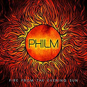 PHILM - Fire From The Evening Sun cover 