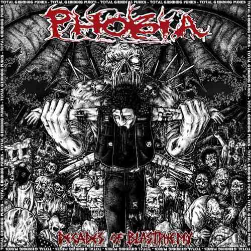 PHOBIA - Decades of Blastphemy cover 