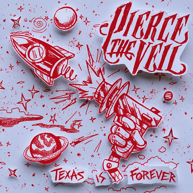 PIERCE THE VEIL - Texas Is Forever cover 