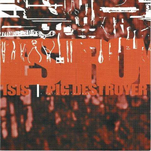 PIG DESTROYER - Isis / Pig Destroyer cover 
