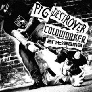 PIG DESTROYER - Pig Destroyer / Coldworker / Antigama cover 