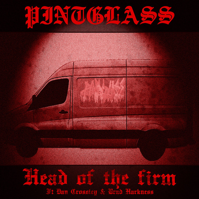 PINTGLASS - Head Of The Firm cover 