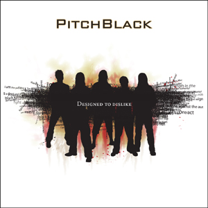 PITCH BLACK - Designed to Dislike  cover 