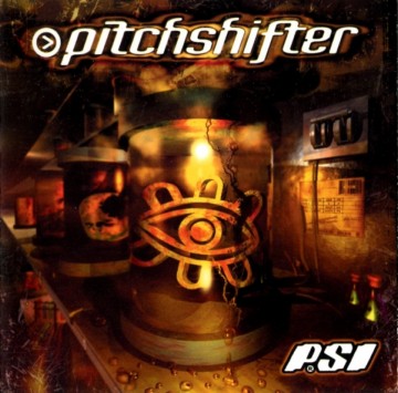 PITCHSHIFTER - PSI cover 