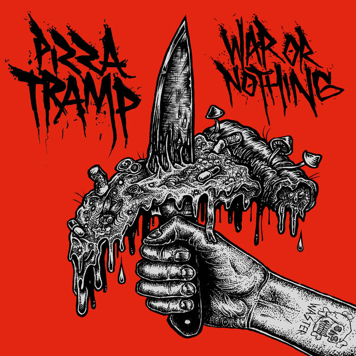 PIZZA TRAMP - War Or Nothing cover 