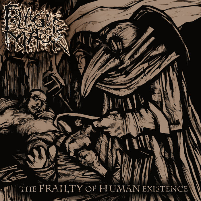PLAGUE MASK - The Frailty Of Human Existence cover 