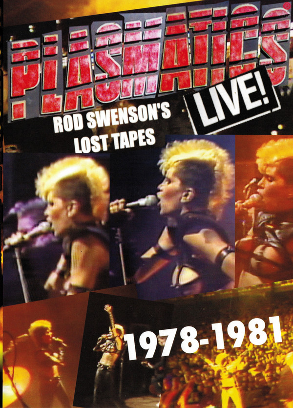 PLASMATICS - Live! Rod Swenson's Lost Tapes 1978-1981 cover 