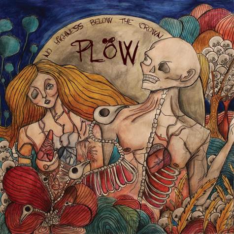 PLÖW - No Highness Below The Crown cover 