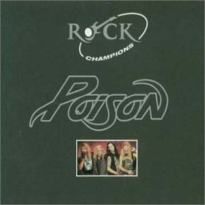 POISON - Rock Champions cover 